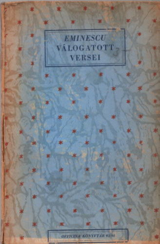 Eminescu - Eminescu v�logatott versei