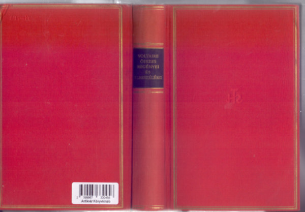 Szerkesztette: Horv�th Gabriella Francois Voltaire - Voltaire �sszes reg�nyei �s elbesz�l�sei (Helikon Klasszikusok - Ut�sz�: Lakits P�l)