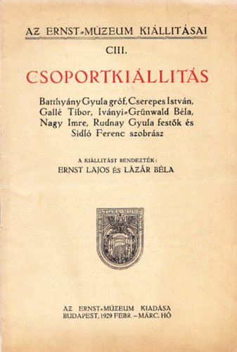 Az Ernst Mzeum killtsai CIII. - Csoportkillts