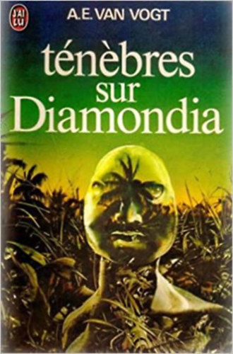 A.E. Van Vogt - T�n�bres sur Diamondia