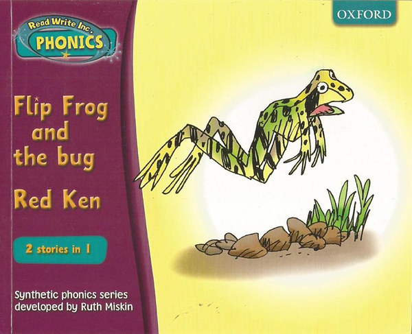 Ruth Miskin - Flip Frog and the Bug / Red Ken - Synthetic Phonics