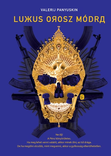 Valerij Panyuskin - Luxus orosz m�dra