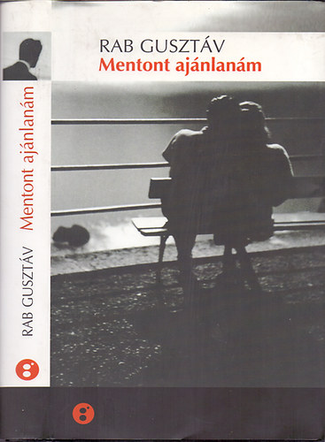 Rab Guszt�v - Mentont aj�nlan�m