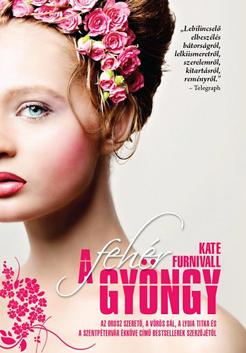 Kate Furnivall - A Feh�r gy�ngy