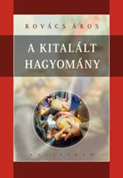 Kovcs kos - A kitallt hagyomny