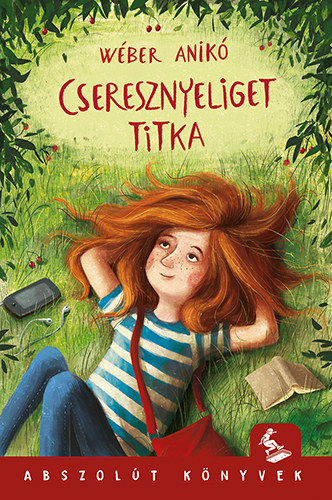 Wéber Anikó - Cseresznyeliget titka