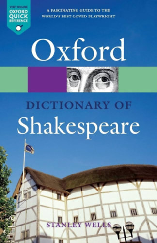 Stanley Wells - Oxford Dictionary of Shakespeare