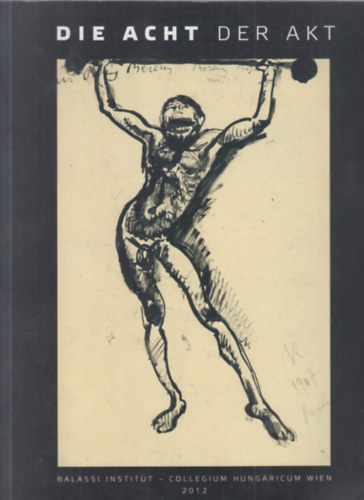 Die Acht Der Akt - Wien 2012