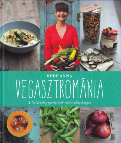Bede Anna - Vegasztromnia
