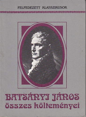 Bats�nyi - Bats�nyi J�nos �sszes k�ltem�nyei