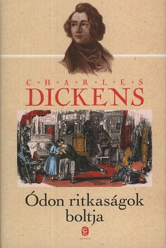 Charles Dickens - �don ritkas�gok boltja