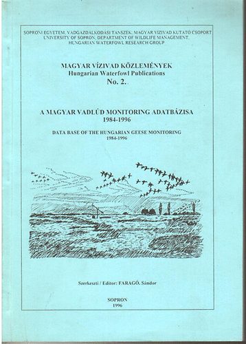 Farag Sndor  (szerk.) - Magyar Vzivad Kzlemnyek 2. - A magyar vadld monitoring adatbzisa 1984-1996