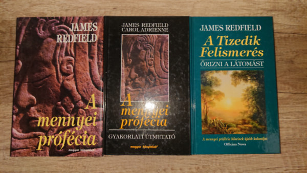 James Redfield - 3 sorsford�t� k�nyv James Redfieldt�l: A mennyei pr�f�cia, A mennyei pr�f�cia - gyakorlati �tmutat�, A Tizedik Felismer�s: �rizni a l�ngot
