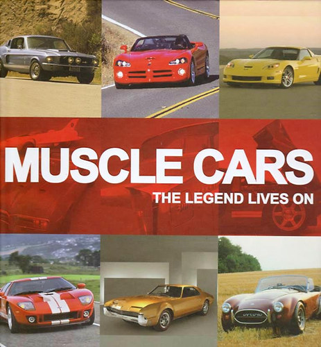 Nik Berg - Muscle Cars - The Legend Lives On