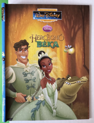 A hercegnő és a béka - Klasszikus Walt disney mesék 54.