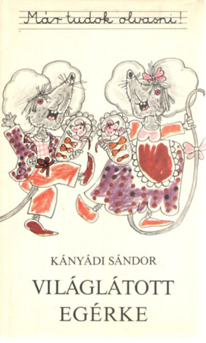 Knydi Sndor - Vilgltott egrke