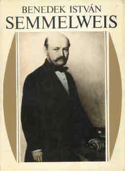 Benedek Istvn - Semmelweis