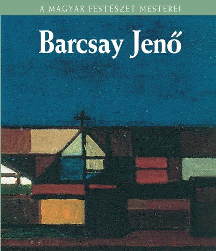 Rzsa Gyula - Barcsay Jen