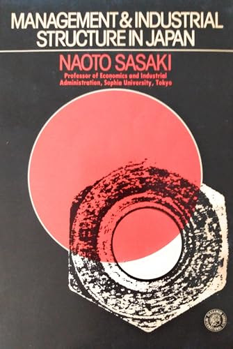 Naoto Sasaki - Management & Industrial Structure in Japan