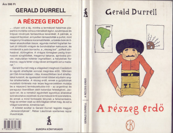 Gerald Durrell - A rszeg erd (Fekete-fehr illusztrcikat tartalmaz.)