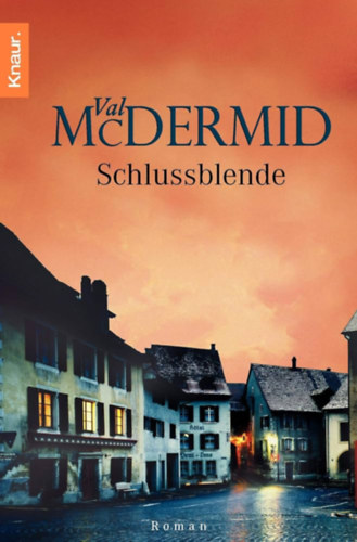 Val McDermid - Schlussblende