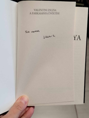 Valentini Zsuzsa - A farkasanya �v�lt�se