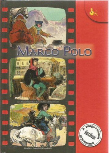 Aranyhal Knyvkiad - Marco Polo