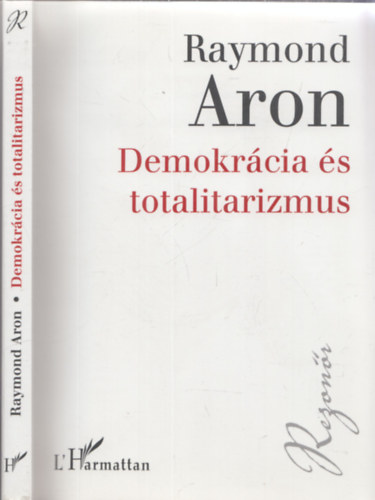 Raymond Aron - Demokr�cia �s totalitarizmus