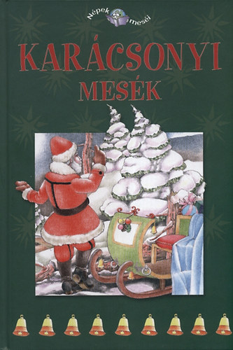 Szalai Lilla - Karcsonyi mesk - Npek mesi 4.