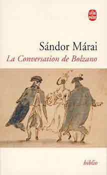 M�rai S�ndor - La conversation de Bolzano