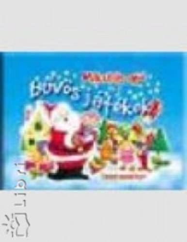 Brown Watson - Mikul�s ap� �s a b�v�s j�t�kok