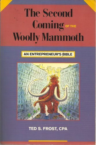 Ted Frost - Second Coming of the Wooly Mammoth
