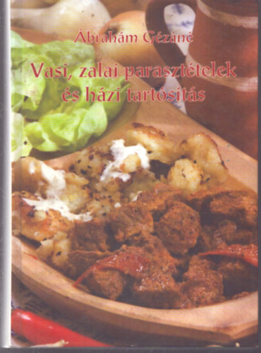 �brah�m G�z�n� - Vasi, zalai paraszt�telek �s h�zi tart�s�t�s