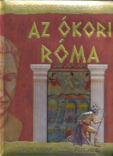 Michele Angelico - Az ókori Róma (Dobai Szilvia fordítása)