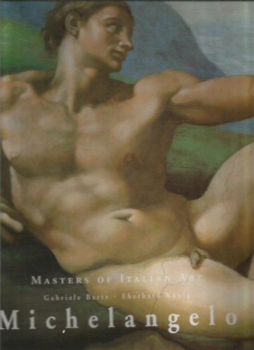 Bartz G.-Knig E. - Michelangelo -Masters of Italian Art