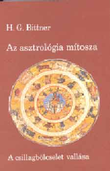 H.G. Bittner - Az asztrolgia mtosza
