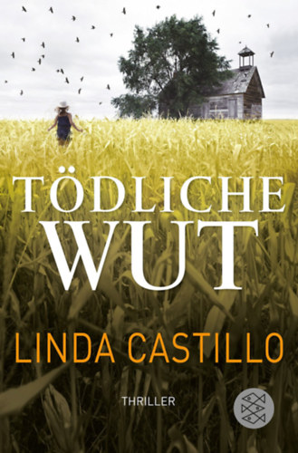 Linda Castillo - T�dliche wut
