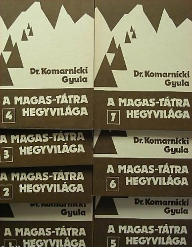Komarnicki Gyula dr. - A Magas-T�tra hegyvil�ga 1-7. (teljes sorozat, 5 db. t�rk�pmell�klettel)