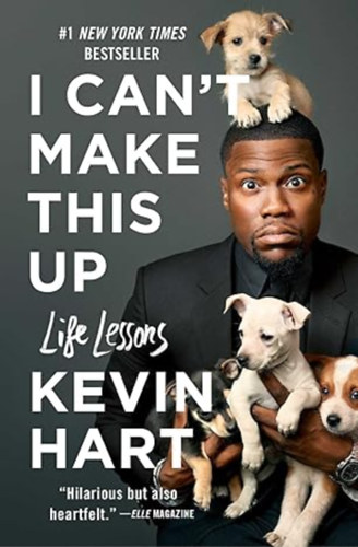 Kevin Hart - I Can't Make This Up: Life Lessons