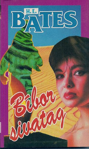 Herbert Ernest Bates - B�bor sivatag