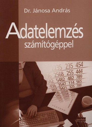 Dr. Jnosa Andrs - Adatelemzs szmtgppel