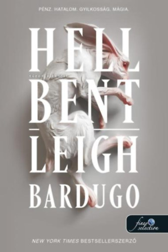 Leigh Bardugo - Hell Bent - Tzn-vzen t