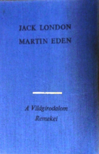 Jack London - Martin Eden