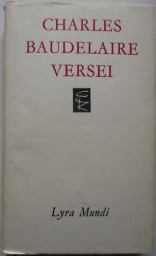 Charles Baudelaire - Charles Baudelaire versei (Lyra Mundi)