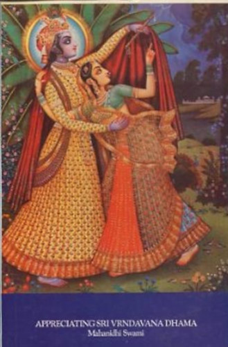 Mahanidhi Swami - Appreciating Sri Vrndavana Dhama