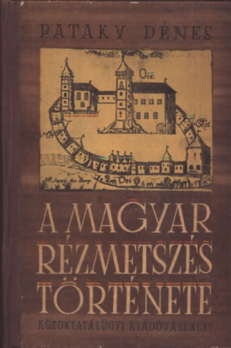 Pataky Dnes - A magyar rzmetszs trtnete