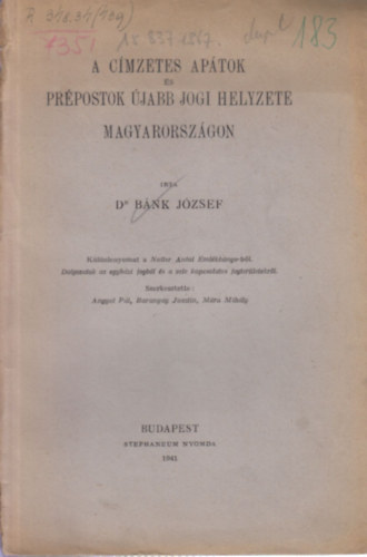 Dr. Bnk Jzsef - A cmzetes aptok s prpostok jabb jogi helyzete Magyarorszgon