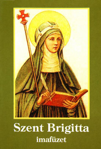 Szent Brigitta imaf�zet