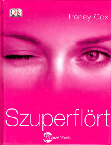 Tracey Cox - Szuperflrt