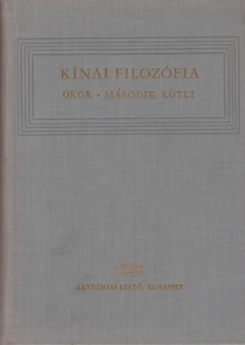 Tkei Ferenc - Knai filozfia - kor (II. ktet)